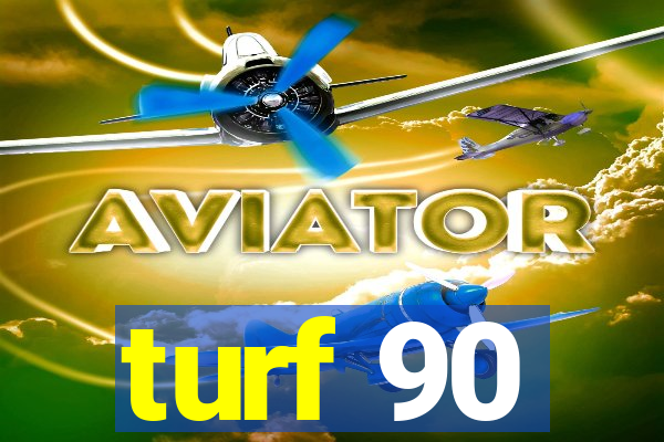 turf 90